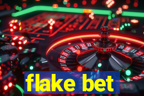 flake bet